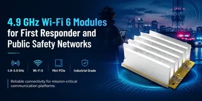 Vizmonet News and Updates 4 Choosing a 4.9 GHz Wi-Fi 6 Module for First Responder Systems
